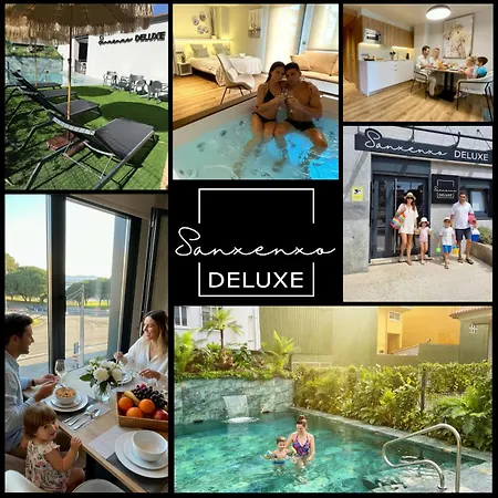 Deluxe * Sanxenxo